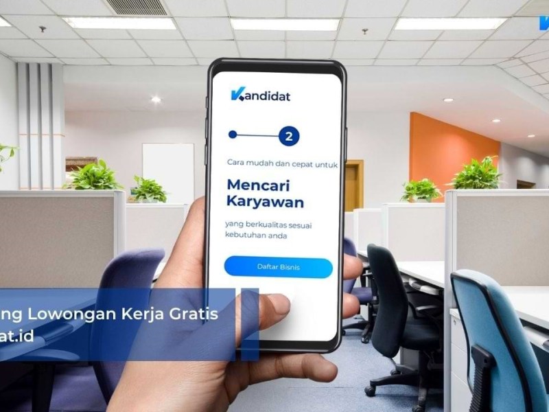 ￼Cara Pasang Lowongan Kerja Gratis di&nbsp;Kandidat.id